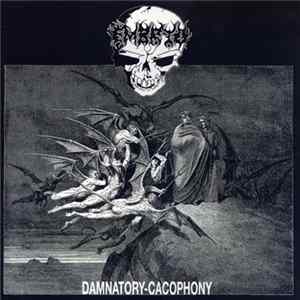 Embryo / Stigmata - Damnatory-Cacophony / Deceived Minds FLAC