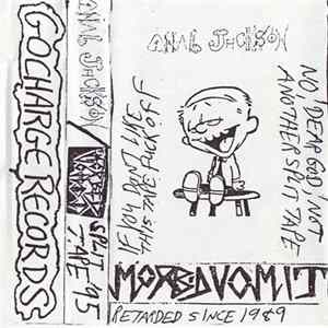 Anal Jackson / Morbid Vomit - Split Tape FLAC
