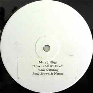 Mary J. Blige - Love Is All We Need (Trackmasters Remix) FLAC