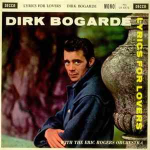 Dirk Bogarde - Lyrics For Lovers FLAC