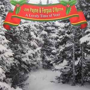 Jim Payne & Fergus O'Byrne - A Lovely Time of Year FLAC