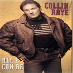 Collin Raye - All I Can Be FLAC