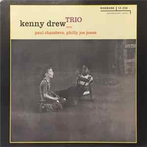 Kenny Drew Trio With Paul Chambers , Philly Joe Jones - Kenny Drew Trio FLAC