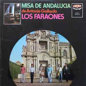 Los Faraones - Misa De Andalucía FLAC