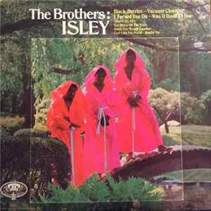 The Isley Brothers - The Brothers: Isley FLAC