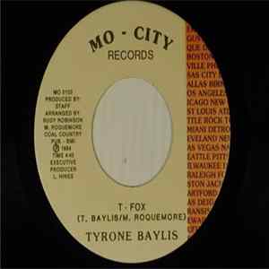 Tyrone Baylis - T-Fox / Glad That I Found You FLAC