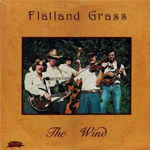 Flatland Grass - The Wind FLAC
