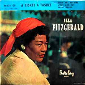 Ella Fitzgerald - A Tisket A Tasket / Night And Day FLAC