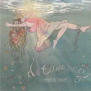 Crystal Barreca - Dreaming FLAC
