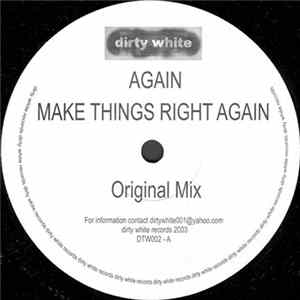 Again - Make Things Right Again FLAC