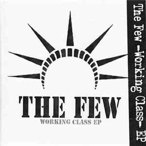 The Few - Working Class EP FLAC