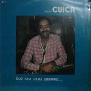 Victor Cuica - Que Sea Para Siempre FLAC
