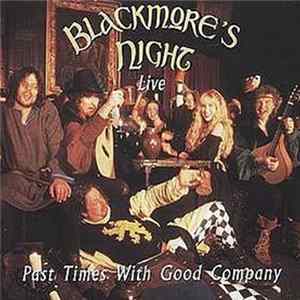 Blackmore's Night - Past Times With Good Company FLAC