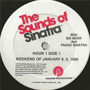 Sid Mark And Frank Sinatra - The Sounds Of Sinatra - Weekend Of January 8, 9, 1988 FLAC