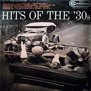 Various - Hits Of The '30s FLAC