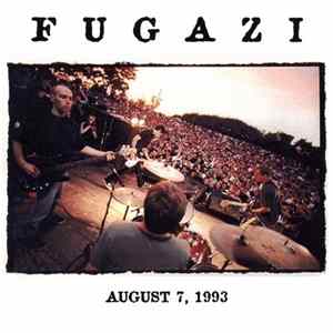 Fugazi - 8-7-93 Washington, DC Washington Monument FLAC