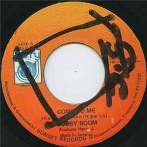 Bobby Boom - Come To Me FLAC