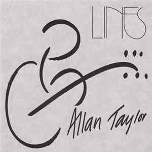 Allan Taylor - Lines FLAC