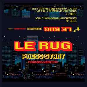 Le Rug - Press Start (The Collection) FLAC
