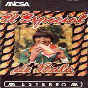 Carlitos Balá - El Especial De Balá FLAC