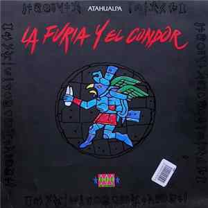 Atahualpa - La Furia Y El Condor FLAC