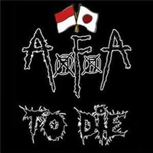 AxFxA / To Die - Split FLAC