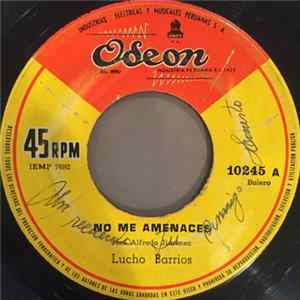 Lucho Barrios - No Me Amenaces / Urgencia FLAC