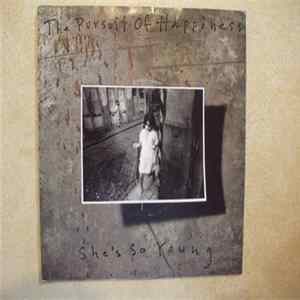The Pursuit Of Happiness - She's So Young FLAC