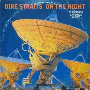 Dire Straits - On The Night FLAC