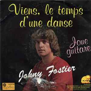 Johny Fostier - Viens, Le Temps D'Une Danse / Joue Guitare FLAC
