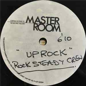 Rock Steady Crew - Uprock FLAC