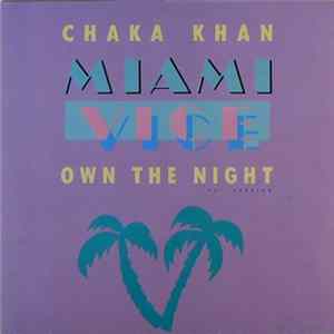 Chaka Khan - Own The Night FLAC