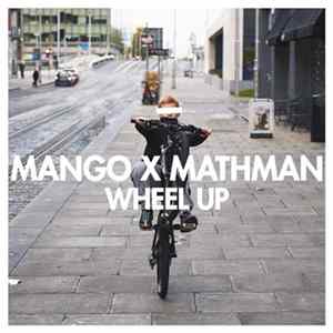 Mango X MathMan - Wheel Up EP FLAC