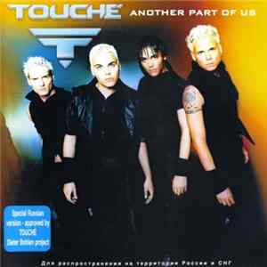 Touché - Another Part Of Us FLAC