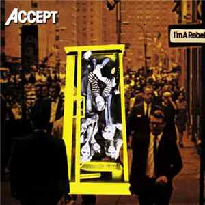 Accept - I'm A Rebel FLAC