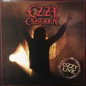 Ozzy Osbourne - Ozzy Live FLAC