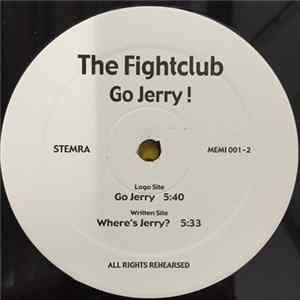 Fightclub - Go Jerry! FLAC