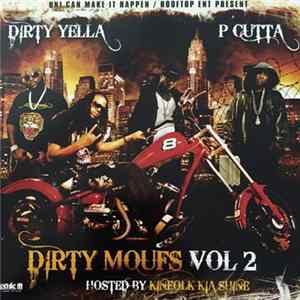 Dirty Yella & P Cutta - Dirty Moufs Vol 2 FLAC