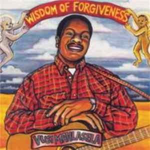 Vusi Mahlasela - Wisdom Of Forgiveness FLAC