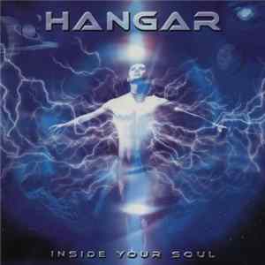 Hangar - Inside Your Soul FLAC