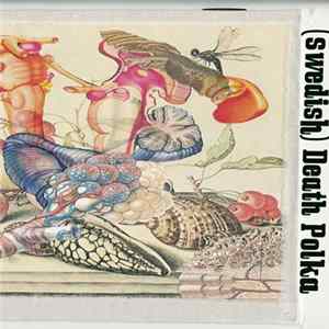 (swedish) Death Polka - (swedish) Death Polka FLAC