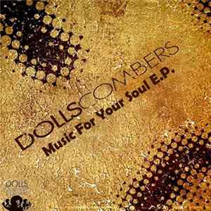 Dolls Combers - Music For Your Soul EP FLAC