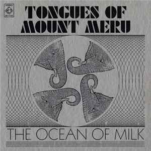 Tongues Of Mount Meru - The Ocean Of Milk FLAC