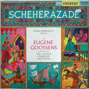 Rimsky-Korsakov - Sir Eugene Goossens, The London Symphony Orchestra, Hugh Maguire - Scheherazade – Symphonic Suite After "The Thousand Nights And A Night," Op.35 FLAC