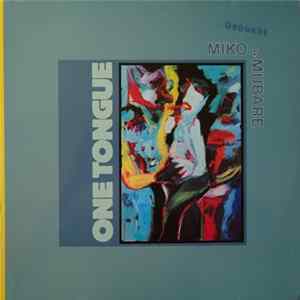 Miko & Mubare - One Tongue FLAC