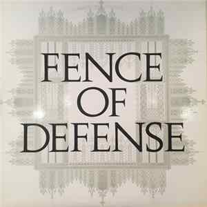 Fence Of Defense - Fence Of Defense FLAC
