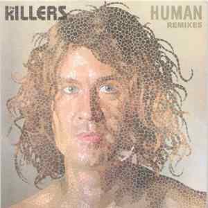 The Killers - Human (Remixes) FLAC