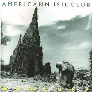 American Music Club - Mercury FLAC