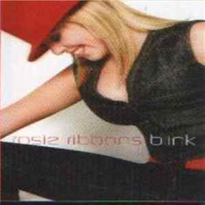 Rosie Ribbons - Blink FLAC