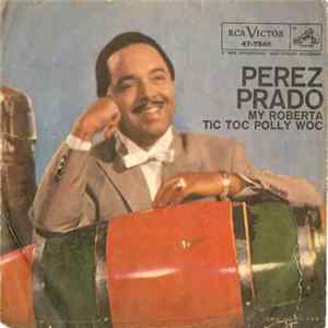 Perez Prado - My Roberta FLAC